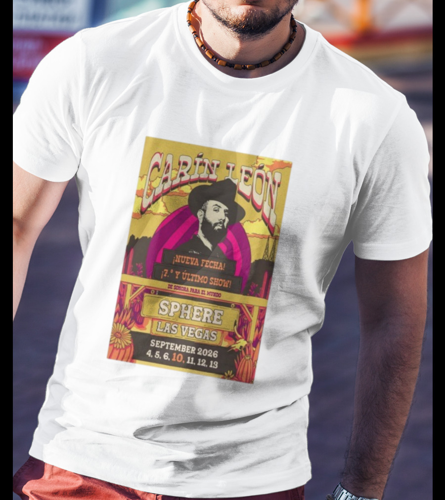 Carin León Nueva Fecha Último Show Sphere Las Vegas September 2026 T-Shirt