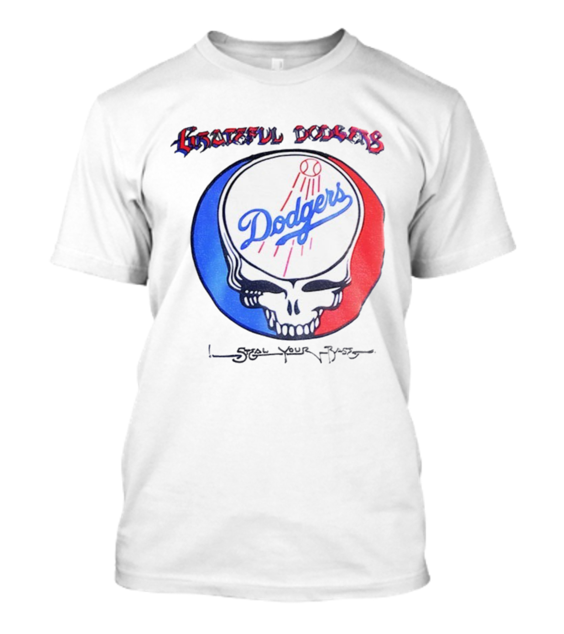 Grateful Dodgers Dodgers Skull Steal Your Base T-Shirt