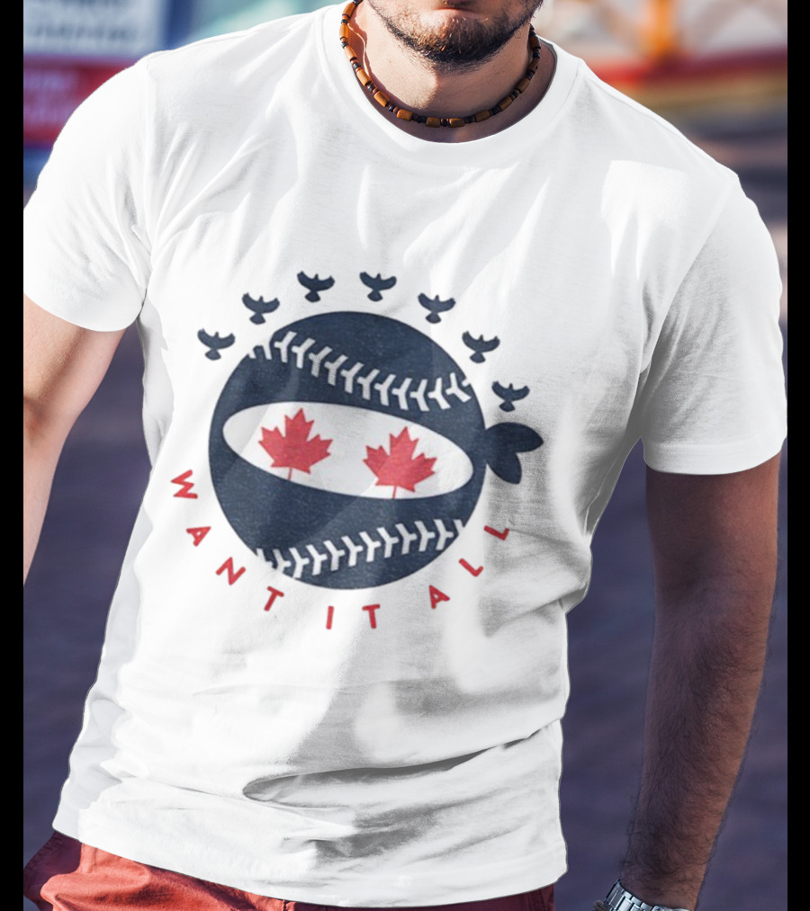 Toronto Blue Jays Pitching Ninja Maple Leaf Want It All Baseball T-Shirt