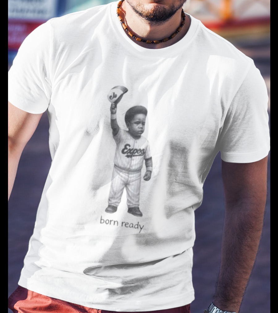 Born Ready Vladimir Guerrero Jr Baby Expos Baseball Cap Raised T-Shirt