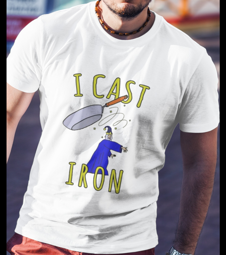 I Cast Iron Wizard With Magic Pan T-Shirt