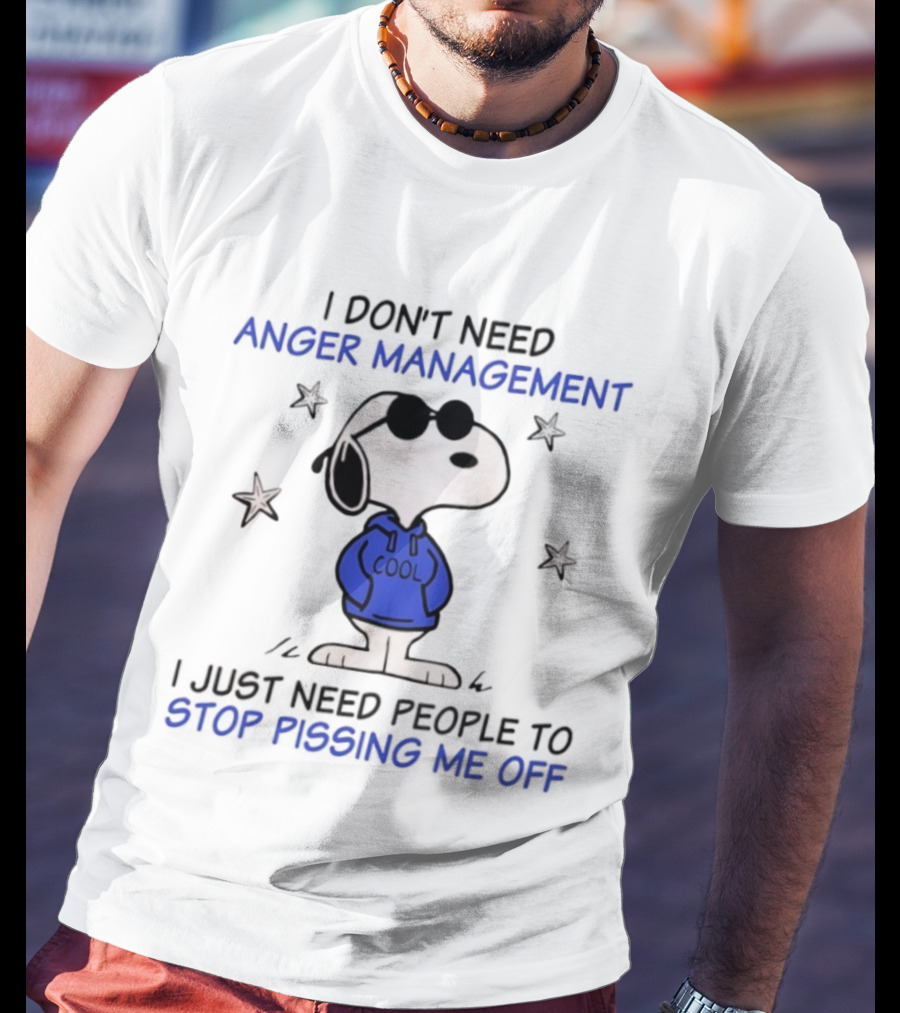 Snoopy Cool Attitude Anger Management Stop Pissing Me Off T-Shirt