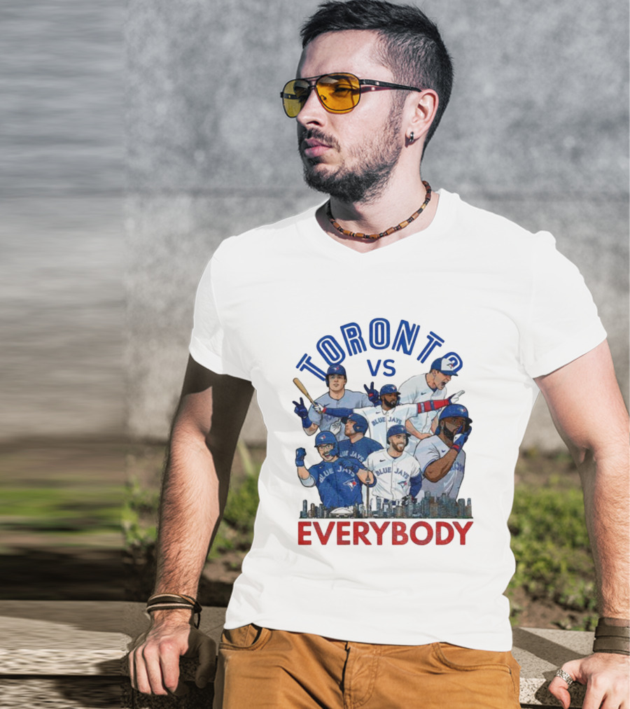 Toronto Vs Everybody Blue Jays World Series Champions T-Shirt