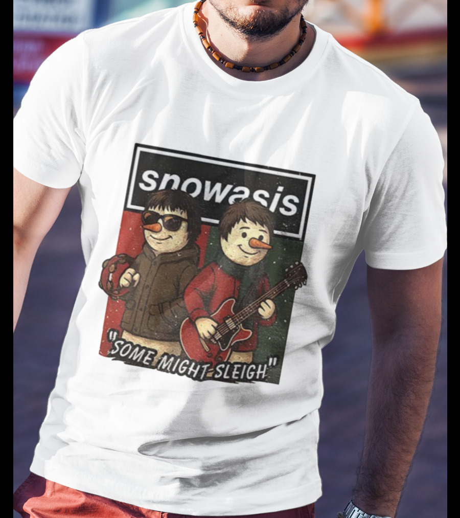 Snowasis Christmas Some Might Sleigh Snowman Band Holiday Pun T-Shirt