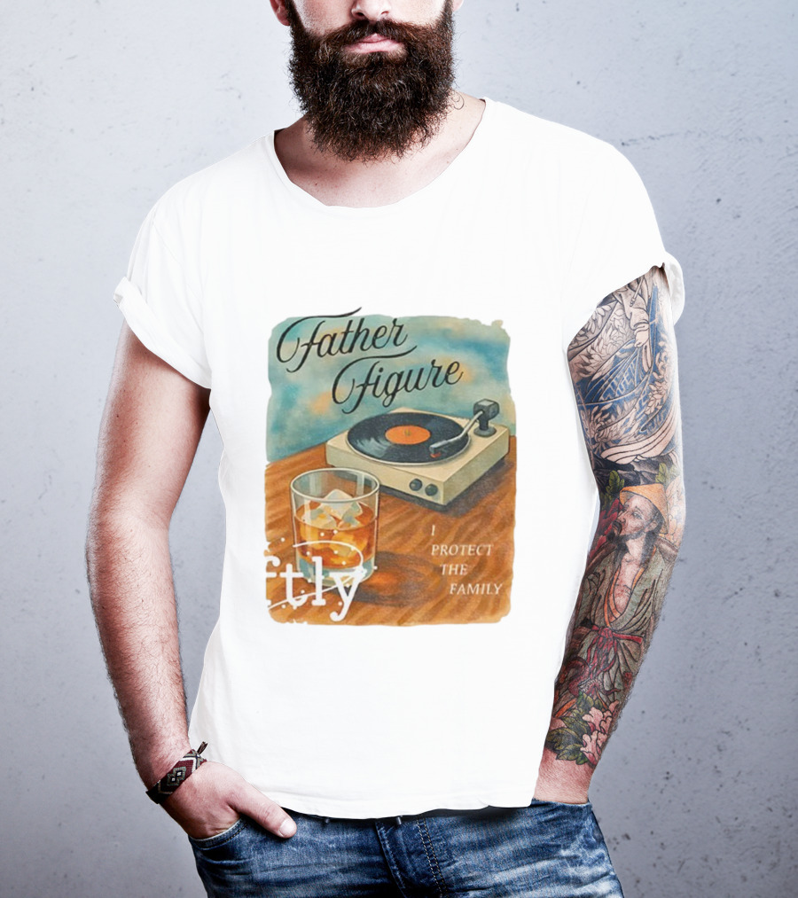Father Figure I Protect The Family Vintage Record Player And Whiskey Glass T-Shirt
