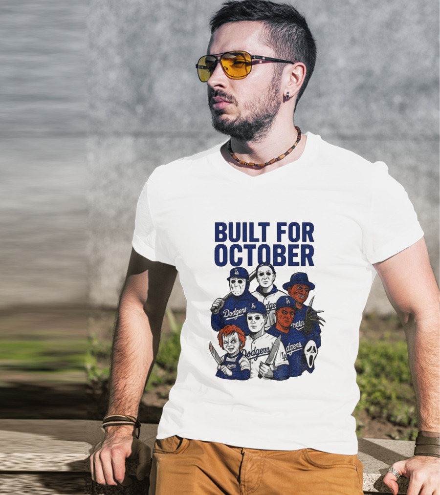 Built For October Michael Myers Freddy Krueger Chucky Ghostface Los Angeles Dodgers MLB 2025 T-Shirt