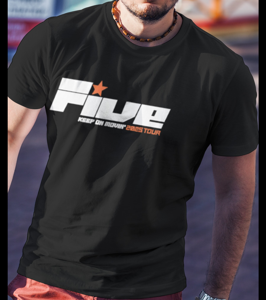 FIVE Keep On Movin Greatest Tour 2025 Star Premium T-Shirt