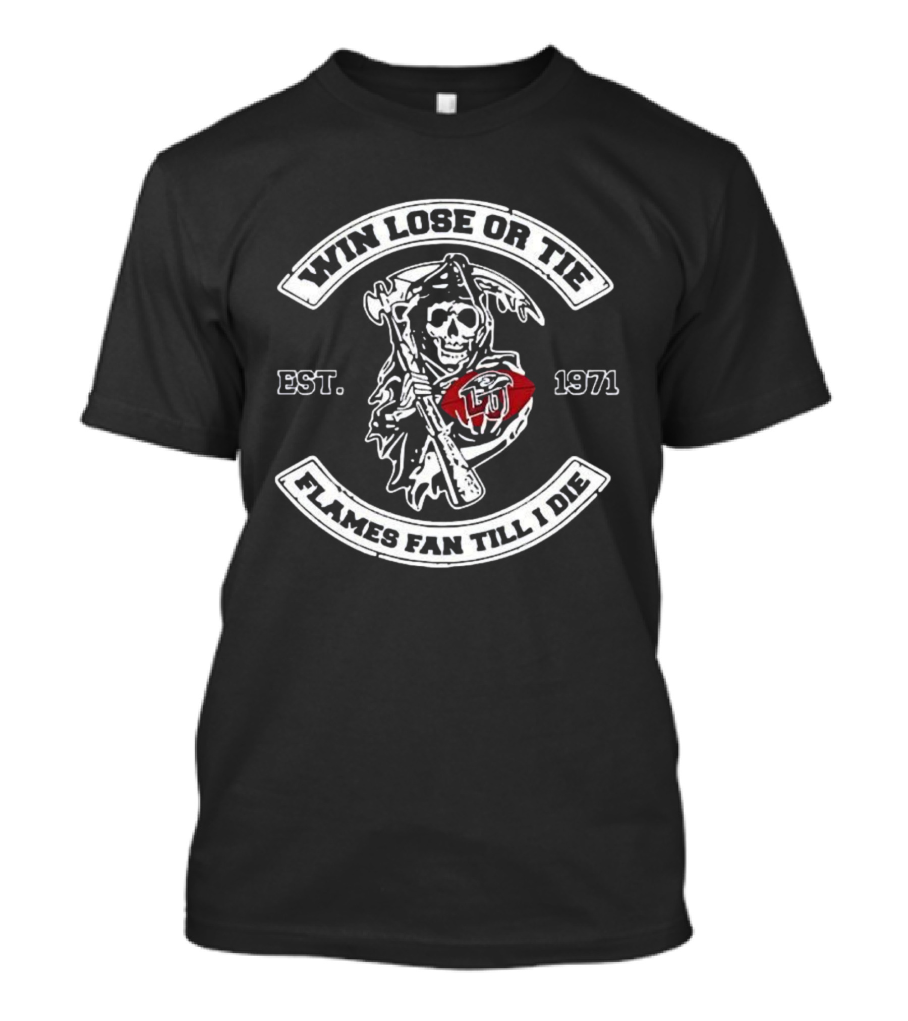 Win Lose Or Tie Grim Reaper Liberty Flames Fan Till I Die Est 1971 T-Shirt