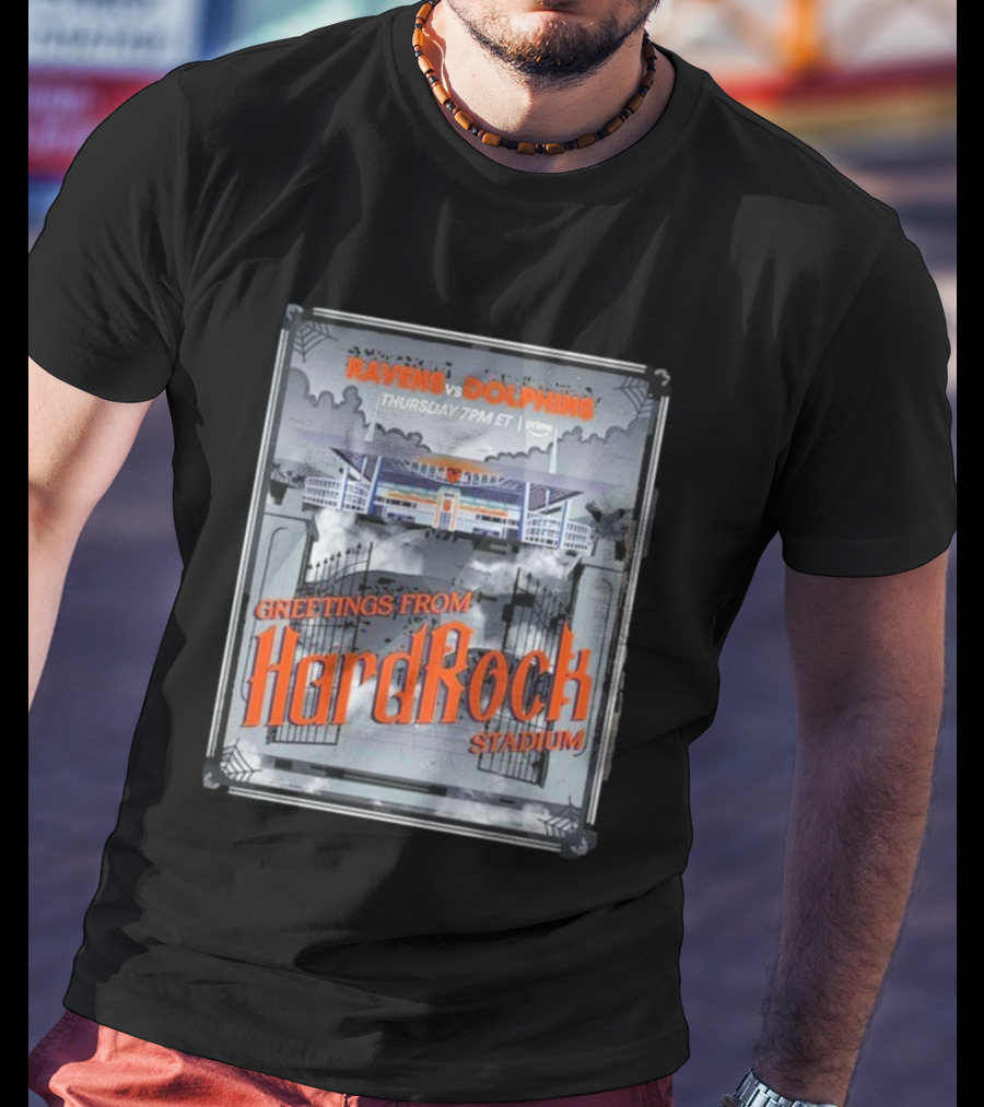 Ravens Vs Dolphins Thursday 7PM ET Prime Greetings From Hard Rock Stadium T-Shirt