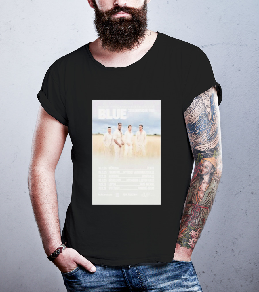 Blue 25th Anniversary Tour Munich Frankfurt Hamburg Dusseldorf Leipzig Stuttgart 2025 T-Shirt