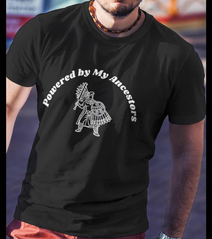 Powered By My Ancestors Mayan Warrior T-Shirt