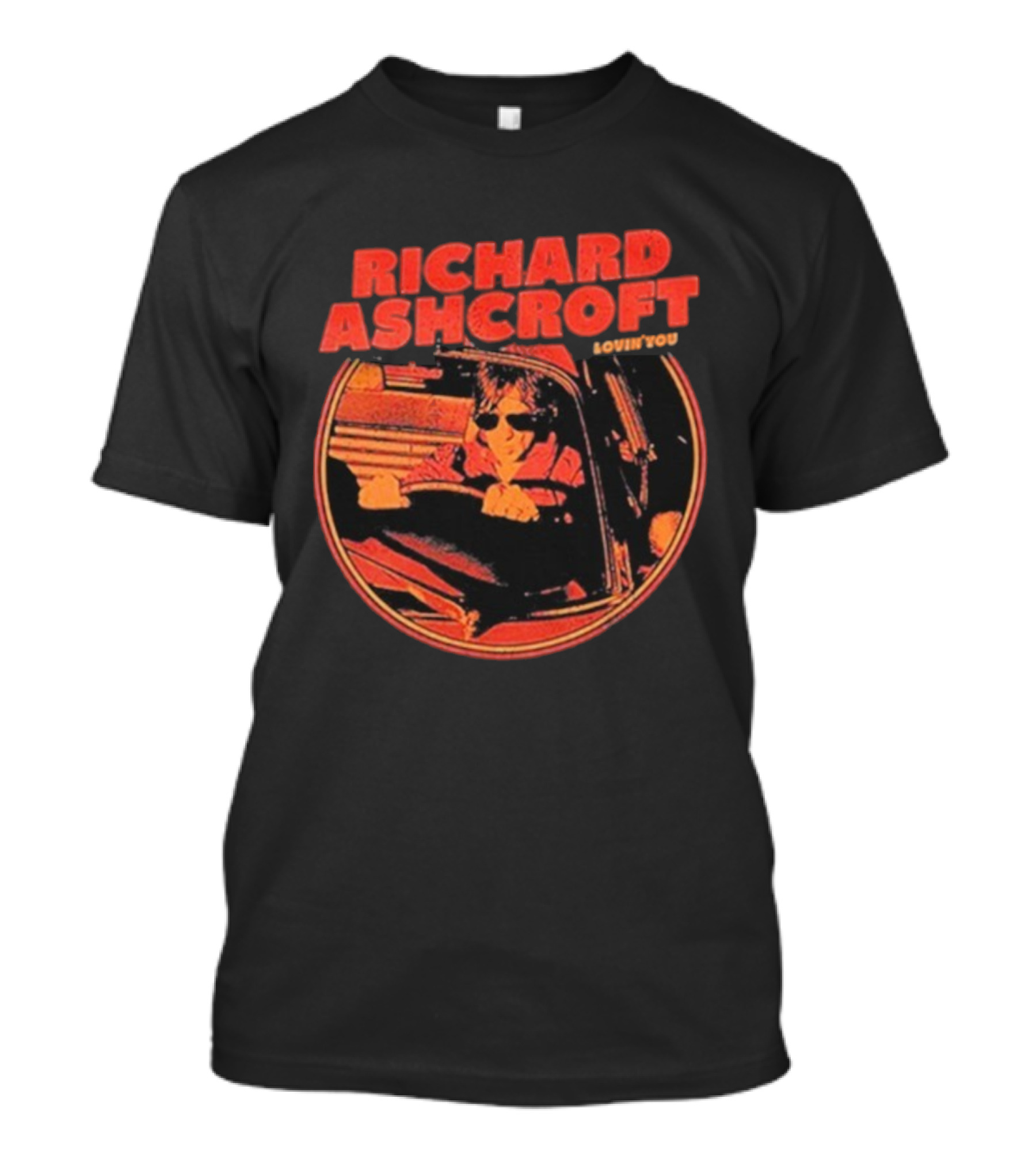Richard Ashcroft Lovin’ You Drive Car Vintage Style Driving Sunglasses T-Shirt