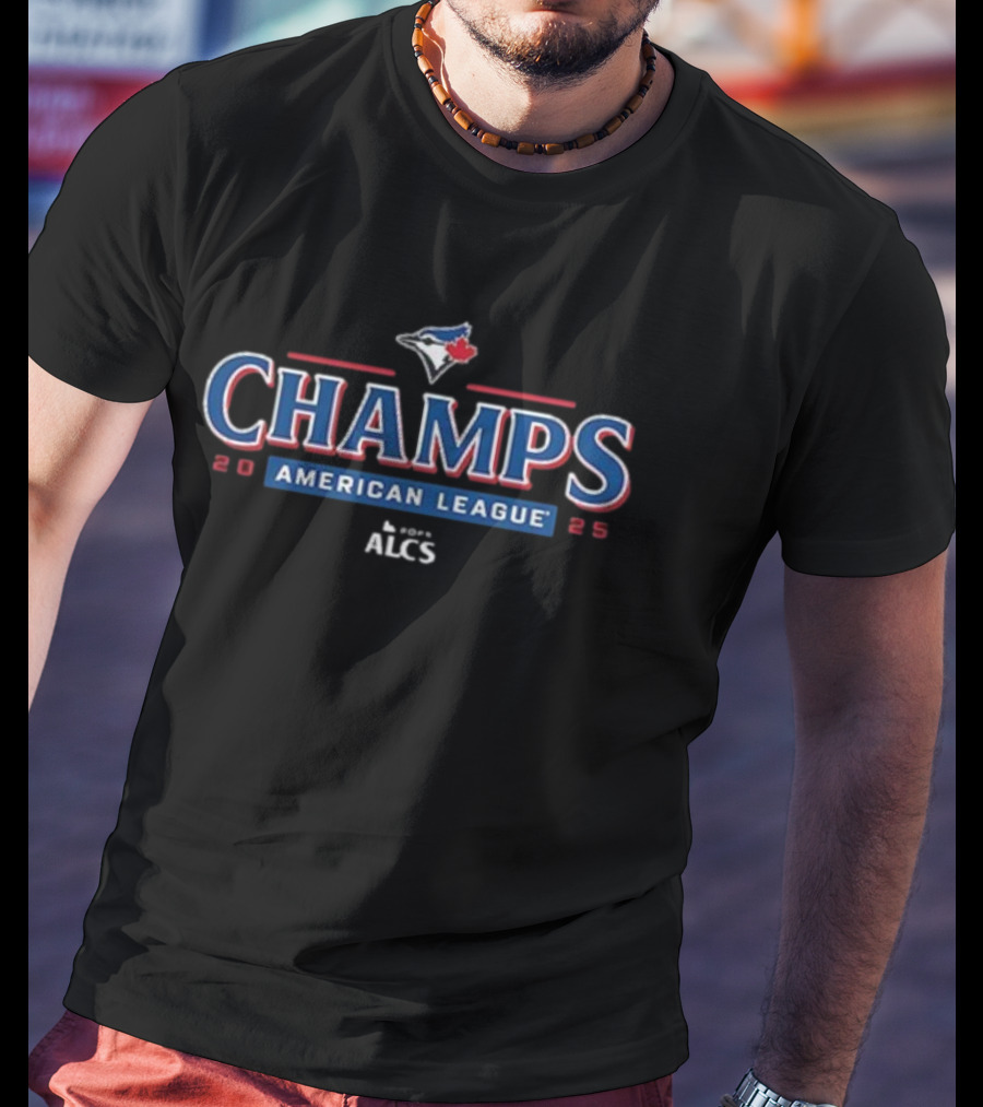 Toronto Blue Jays 2025 Champs American League ALCS T-Shirt