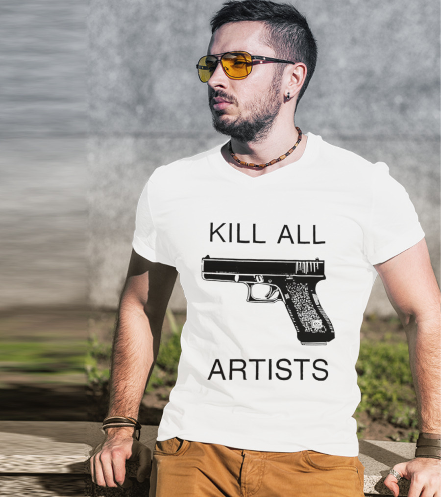Kill All Artists Gun Graphic T-Shirt