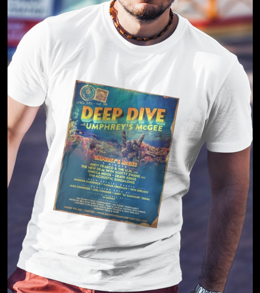 Deep Dive With Umphrey's McGee Cancun April 30th-May 3rd Moon Palace Events T-Shirt