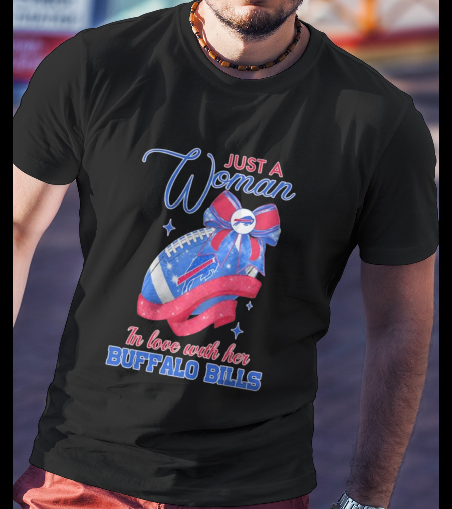Just A Woman In Love With Her Buffalo Bills Ribbon Football T-Shirt