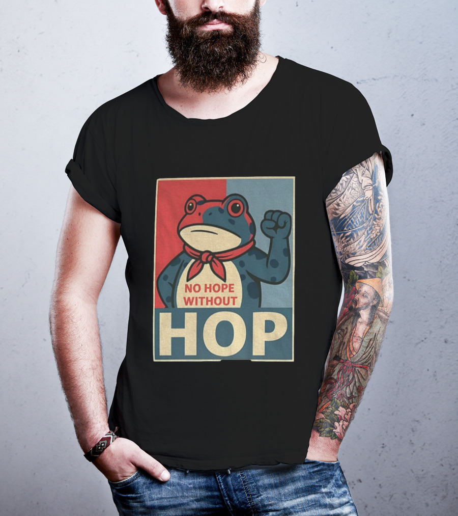 No Hope Without Hop Frog Resist Portland Anti Trump Anti Fascism T-Shirt