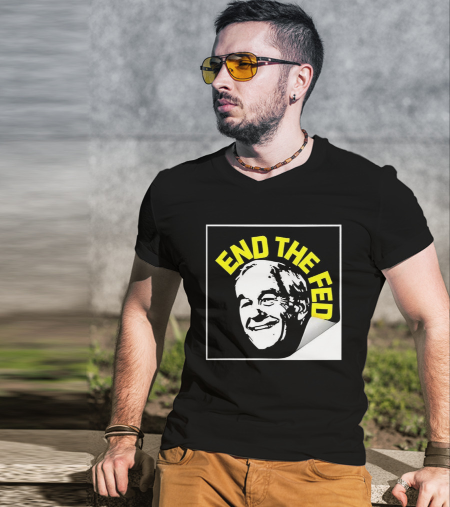 Ron Paul End The Fed Political Campaign Graphic T-Shirt