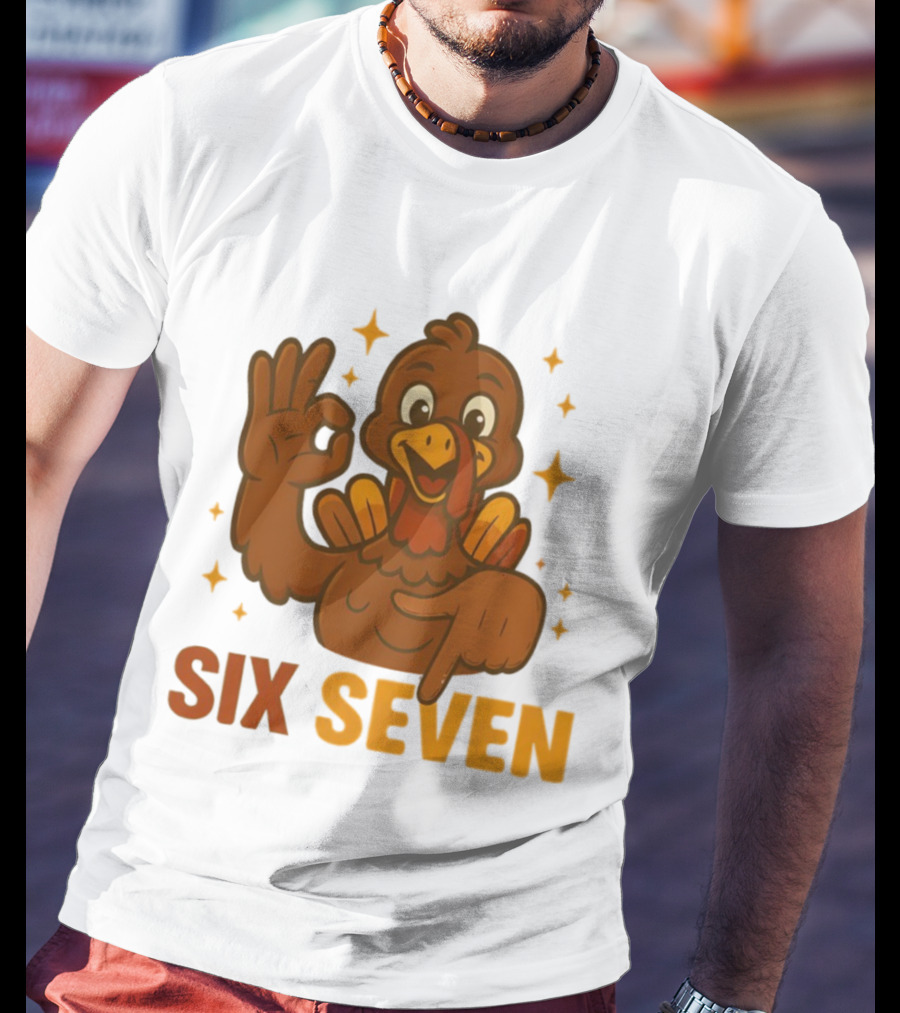 Six Seven Turkey Meme Funny Thanksgiving Gesture T-Shirt