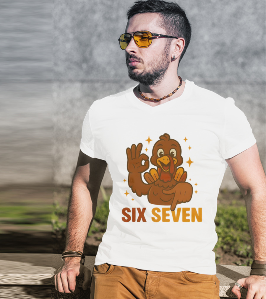 Six Seven Turkey Meme Funny Thanksgiving Gesture T-Shirt