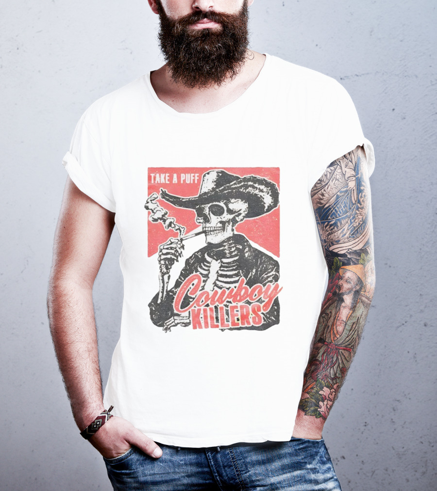 Take A Puff Smoking Skeleton Cowboy Killers T-Shirt