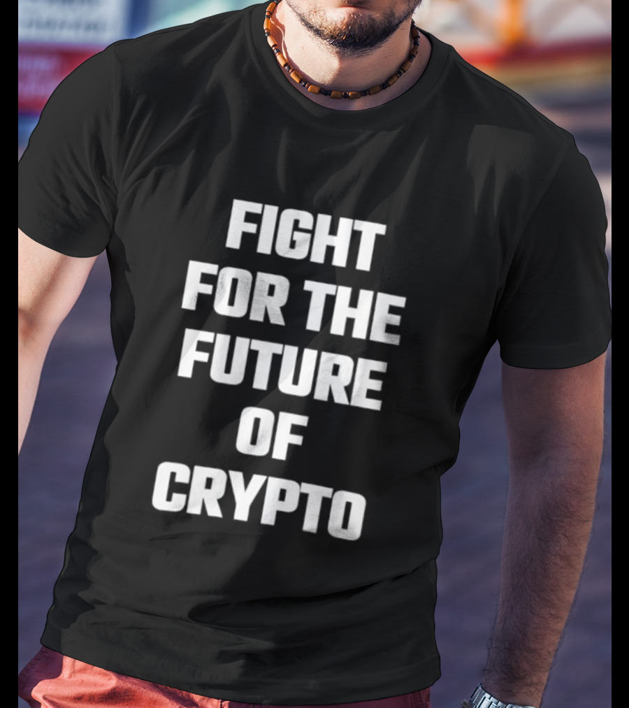 Fight For The Future Of Crypto Movement T-Shirt