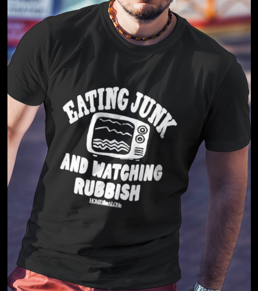 Home Alone Eating Junk Ing Rubbish TV Retro Humor T-Shirt
