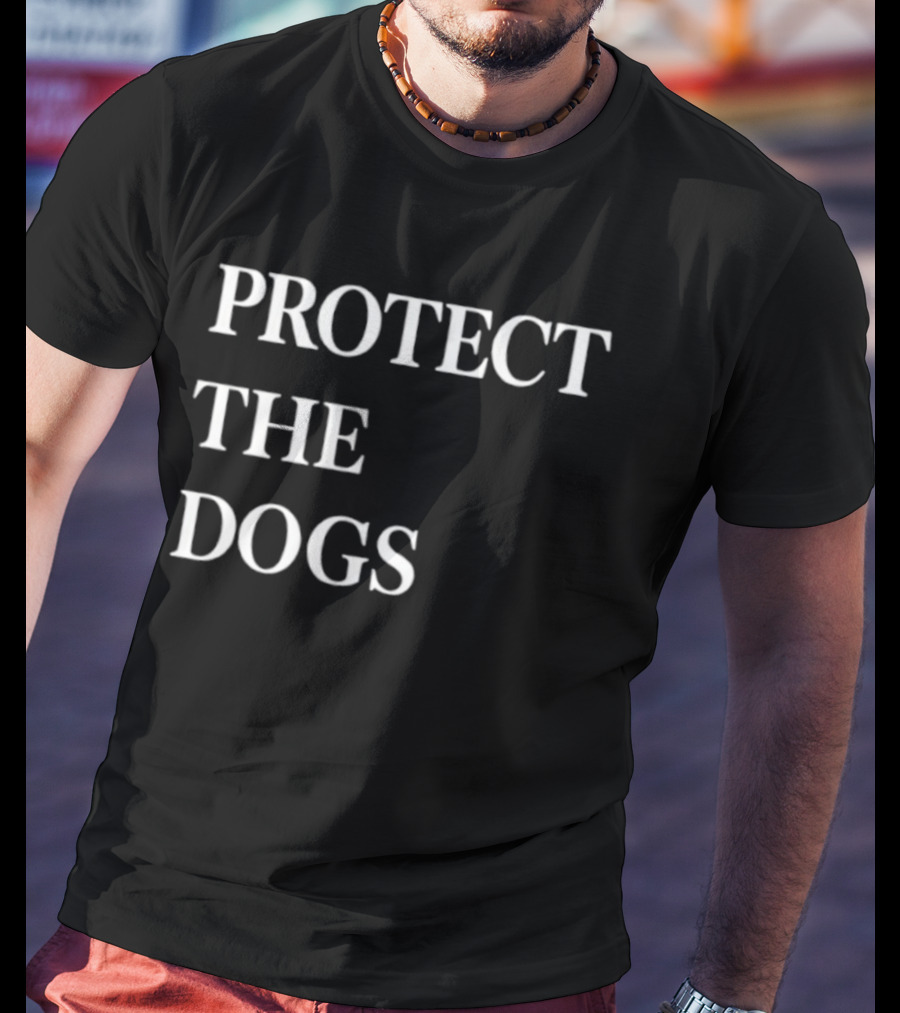 Protect The Dogs Advocate For Canine Safety Awareness T-Shirt