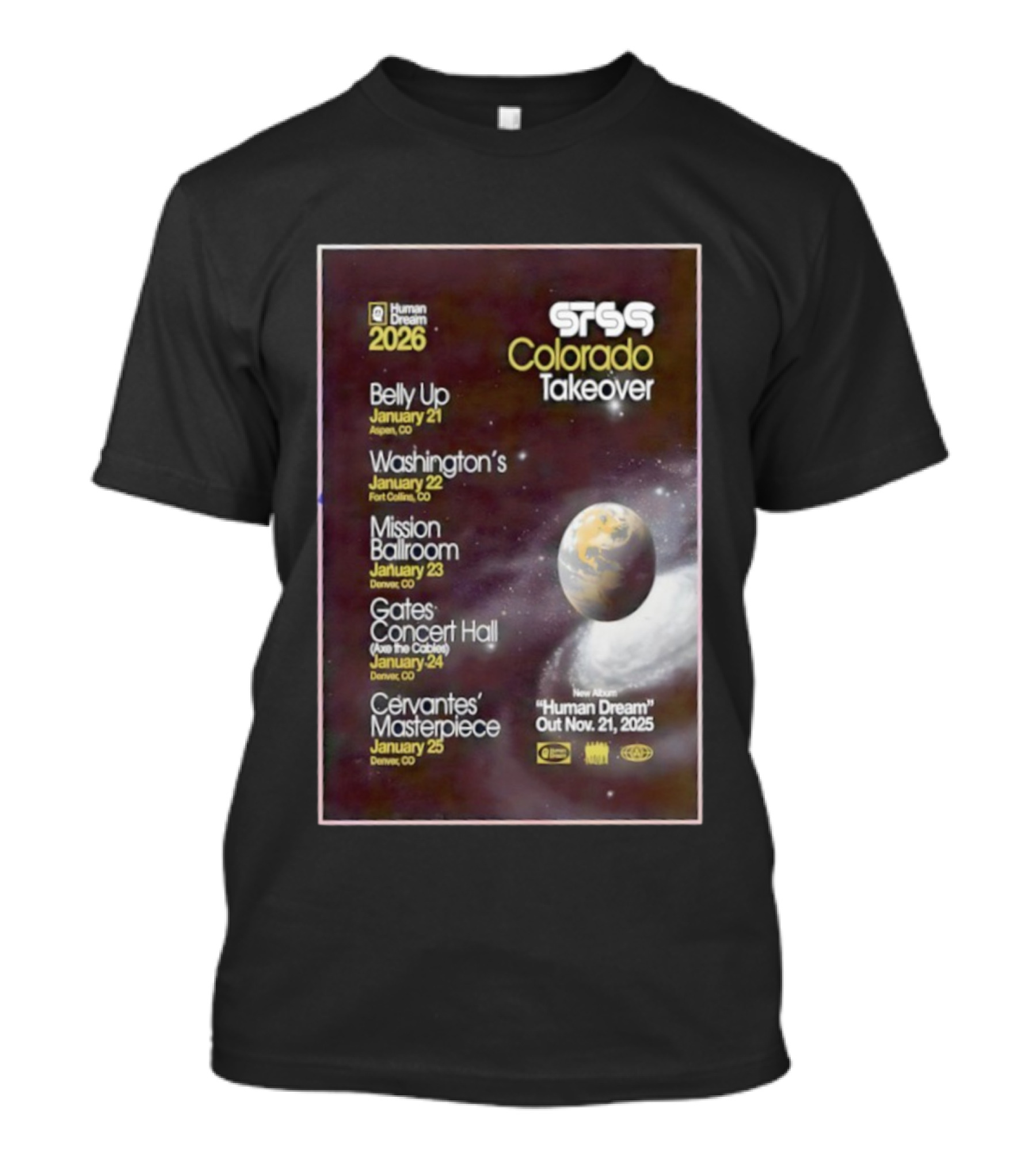 STS9 Colorado Takeover 2026 Human Dream Tour Dates Aspen Fort Collins Denver T-Shirt