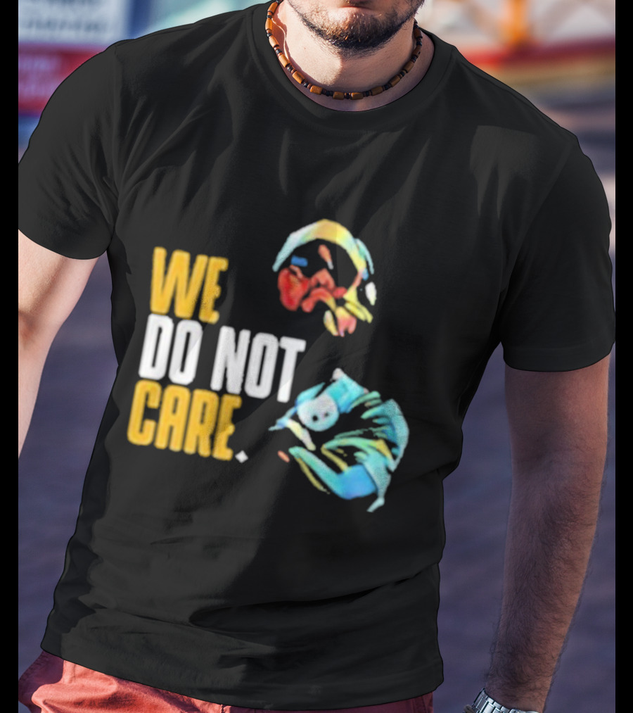 Pittsburgh Steelers We Do Not Care Abstract Art Style T-Shirt