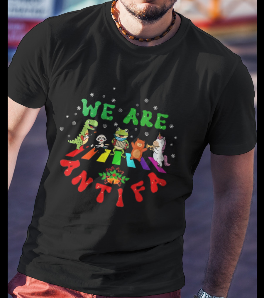 We Are Antifa Dinosaur Frog Unicorn Rainbow Christmas T-Shirt