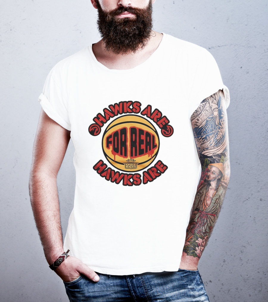 Hawks Are For Real OutKast Basketball T-Shirt