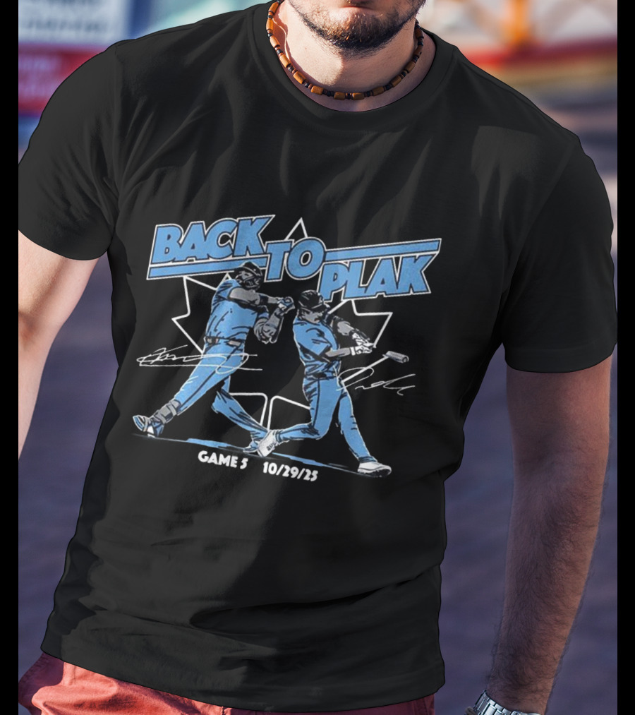 Back To Plak Davis Schneider Vladimir Guerrero Jr Game 5 10/29/25 T-Shirt