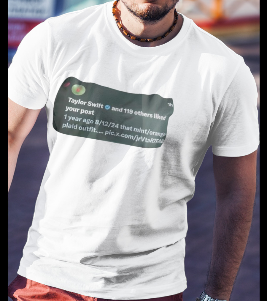 Taylor Swift And 119 Others Liked Your Post 1 Year Ago 8/12/24 Mint Orange Plaid Outfit T-Shirt