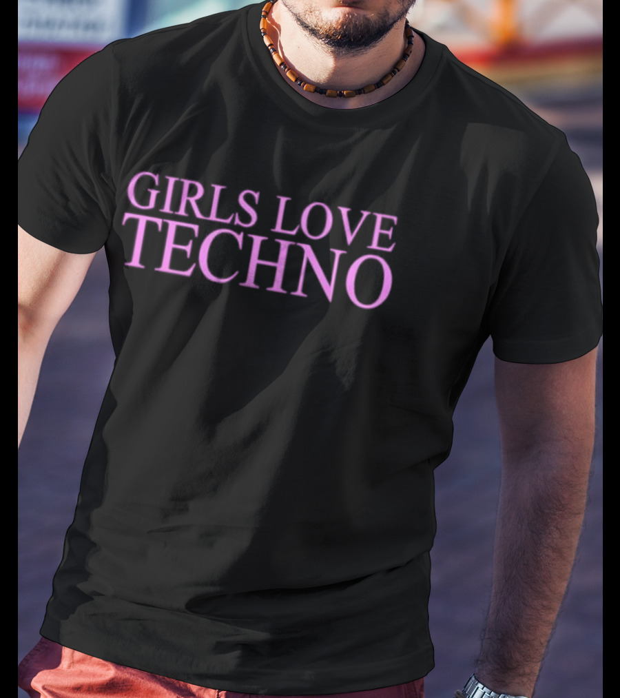 GIRLS LOVE TECHNO Pink Bold Text Statement T-Shirt