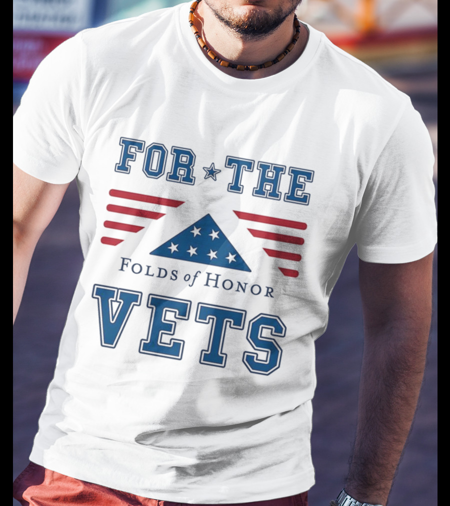 For The Vets Folds Of Honor Stars And Stripes Tribute T-Shirt
