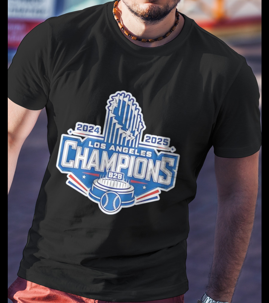 2024 2025 Los Angeles B2B Champions Baseball Cup T-Shirt