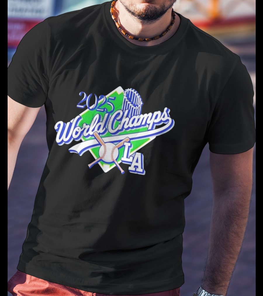 2025 World Champs LA Baseball Victory T-Shirt