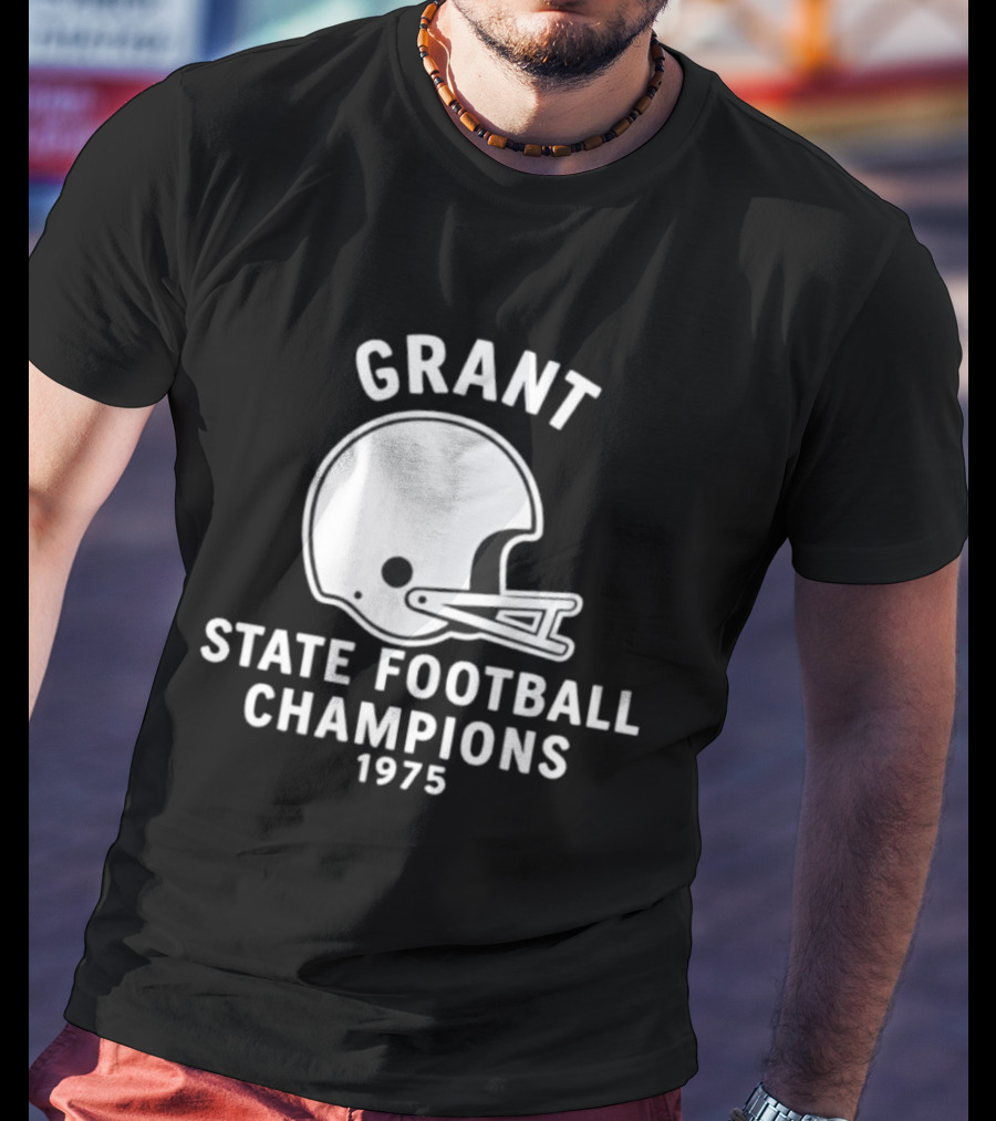 Grant State Football Champions 1975 Helmet T-Shirt