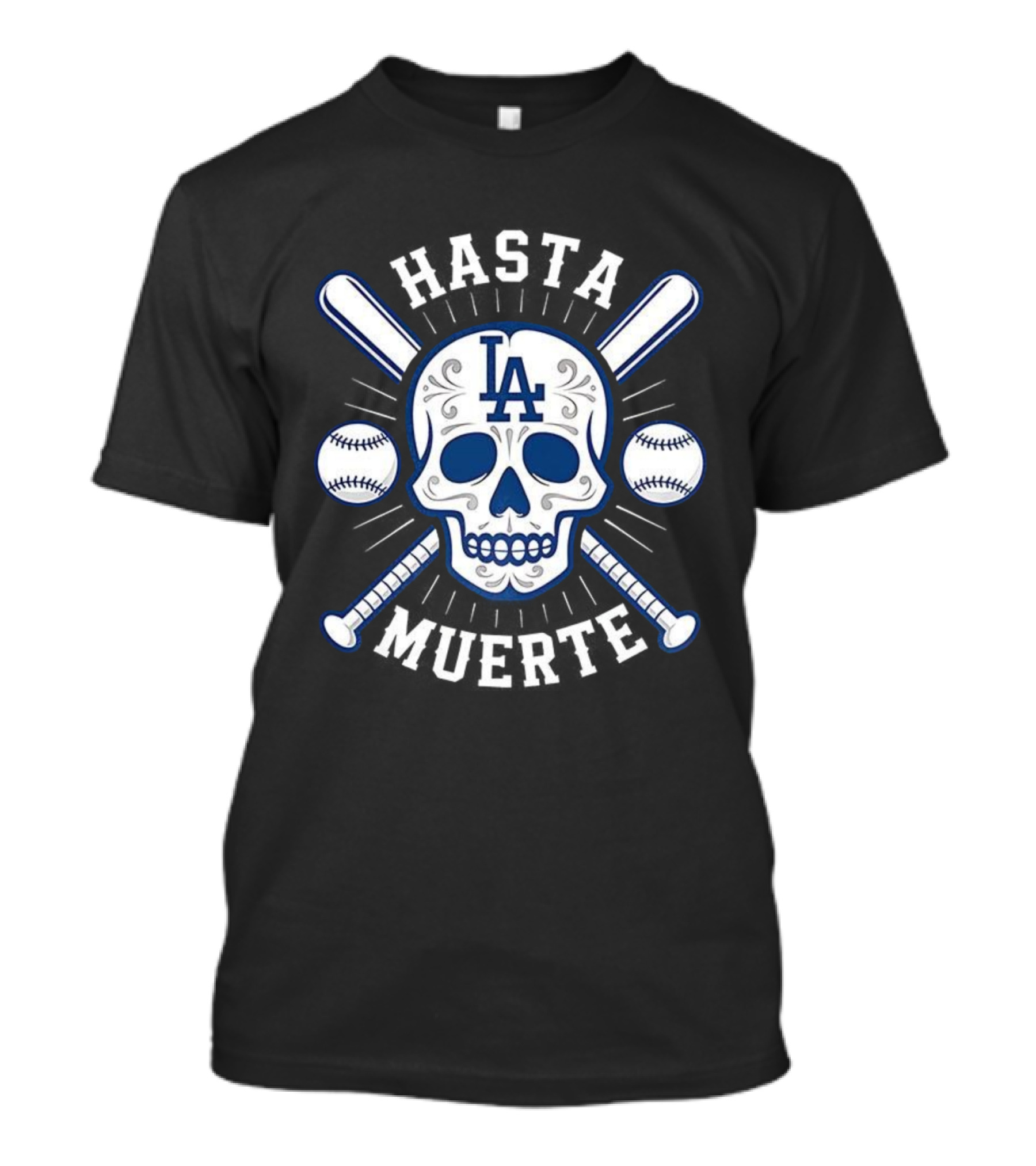 Los Angeles Dodgers Hasta Muerte Skull Crossed Bats Baseball T-Shirt