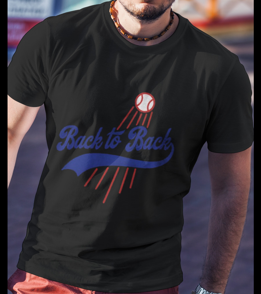 Los Angeles Dodgers Back To Back World Series Champions 2025 MLB Baseball T-Shirt