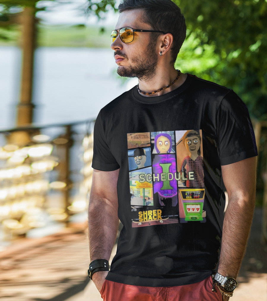 Schedule Shred Shack Game Cover Taco Ticklers 777 T-Shirt