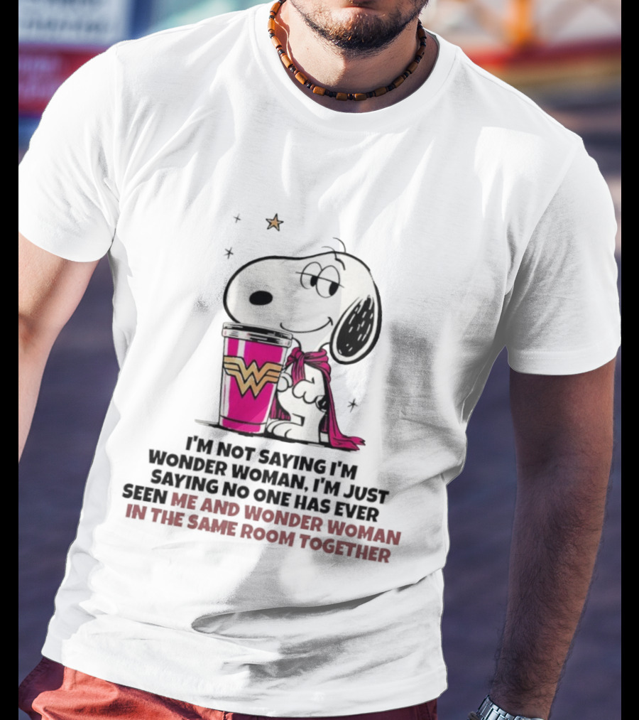 Snoopy And Wonder Woman Never Seen In The Same Room Together T-Shirt