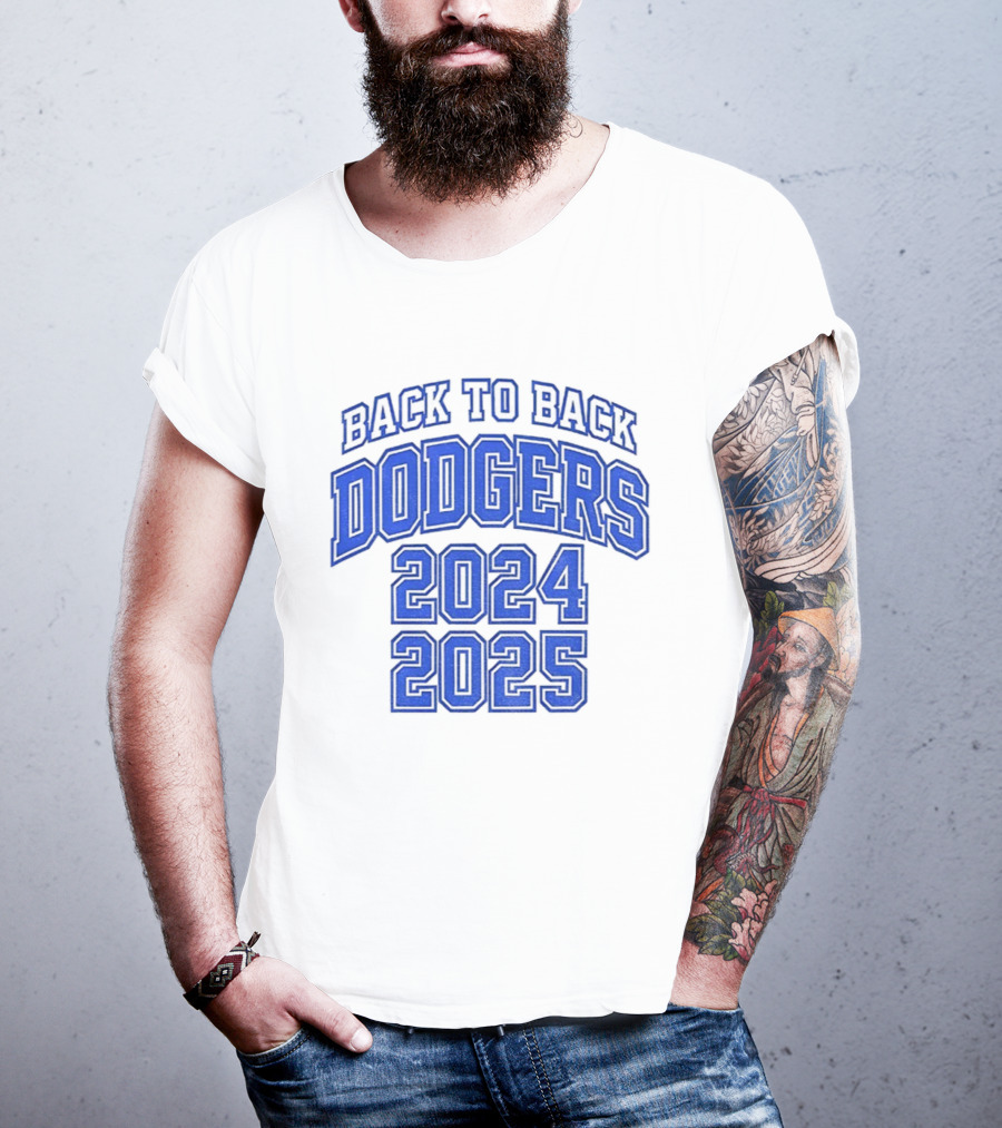 Back To Back Dodgers 2024 2025 T-Shirt