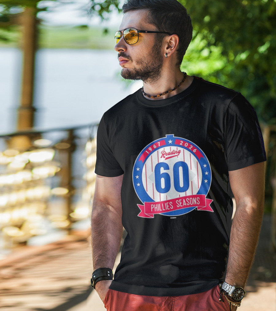 Reading Phillies 60th Anniversary 1967-2026 Phillies Seasons T-Shirt