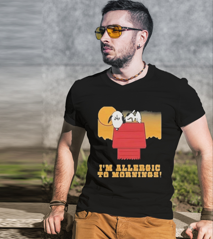 I'm Allergic To Mornings Snoopy Peanuts Cartoon Dying For Sex Molly Kochan T-Shirt