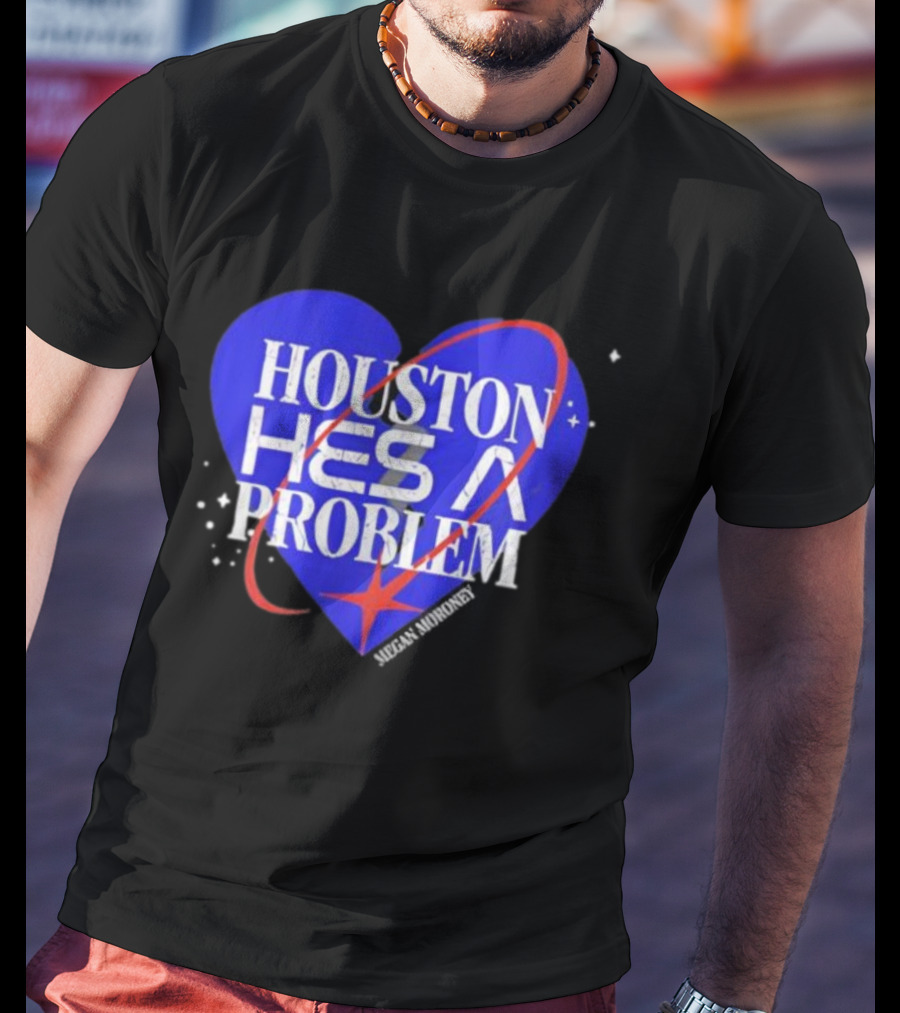 Houston He’s A Problem Heart Tour Graphic T-Shirt