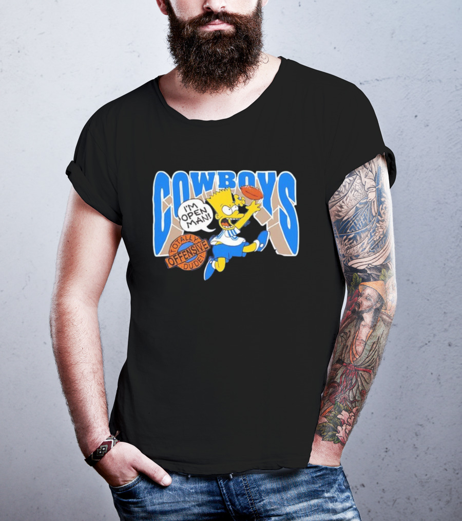 The Simpsons Bart Cowboys I'm Open Man Totally Offensive Dude T-Shirt