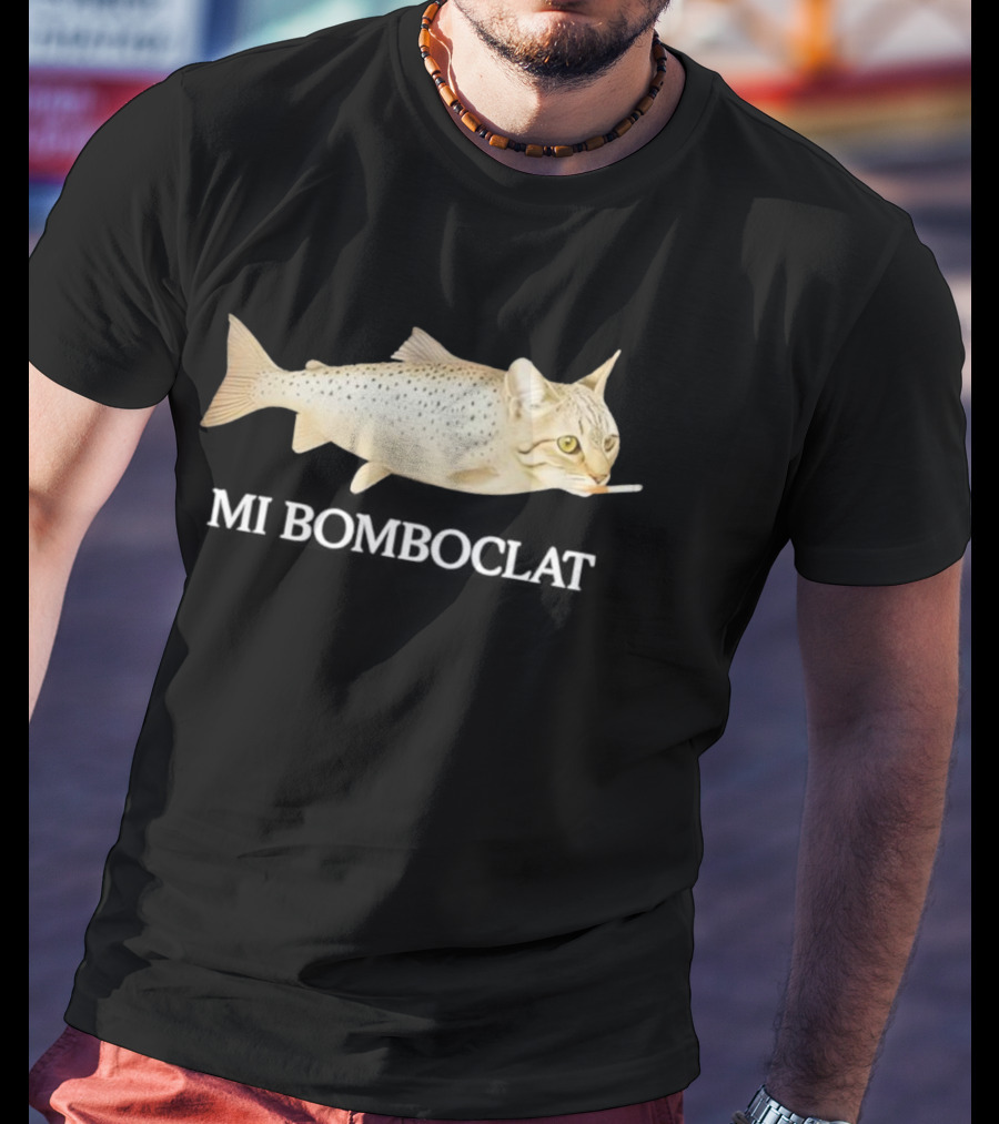 Bomboclat Fish Cat Meme Smoking Cigarette T-Shirt