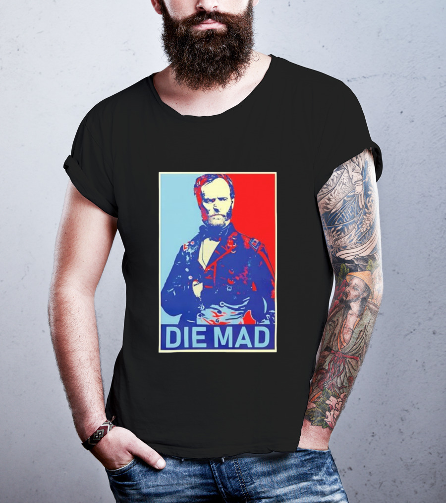 Die Mad Sherman Essential Bold Political Art Red Blue Portrait T-Shirt